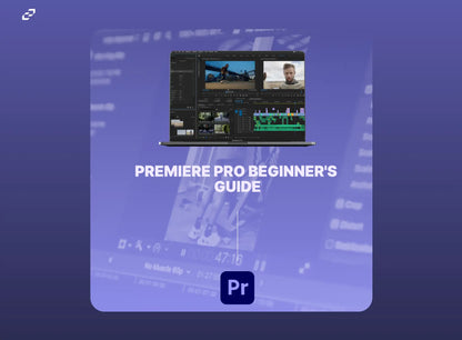 The Editor's Beginner Guide to Adobe Premiere Pro